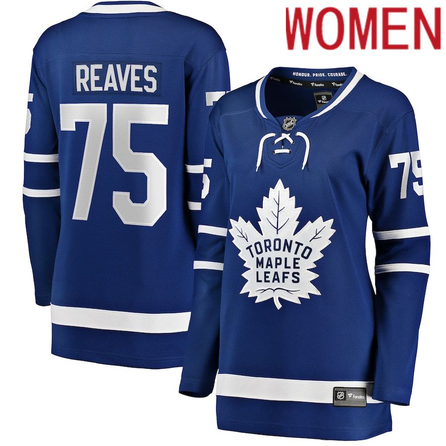Women Toronto Maple Leafs #75 Ryan Reaves Fanatics Branded Blue Home Breakaway Player NHL Jersey->->Women Jersey